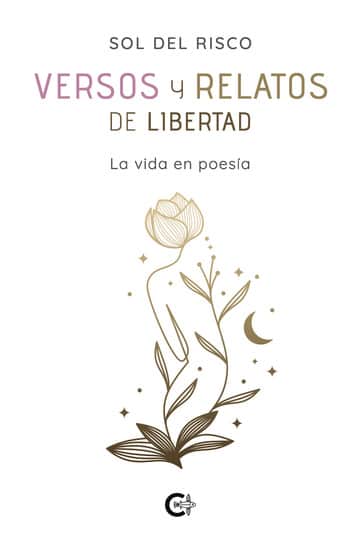 Versos y relatos de libertad
