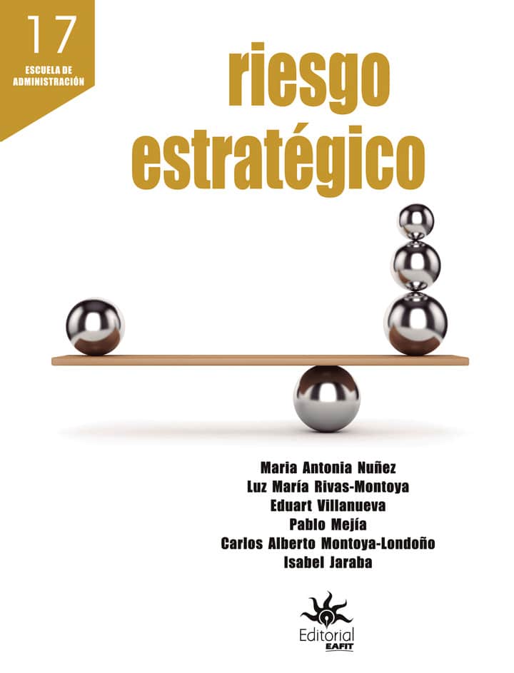 Riesgo estratégico: Escuela de administración 17
