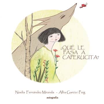 ¿Qué le pasa a Caperucita?