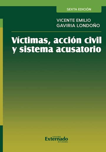 Víctimas, acción civil y sistema acusatorio