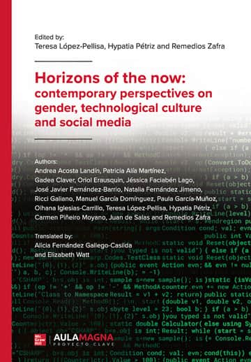 Horizons of the now: contemporary perspectives on gender, technological culture and social media