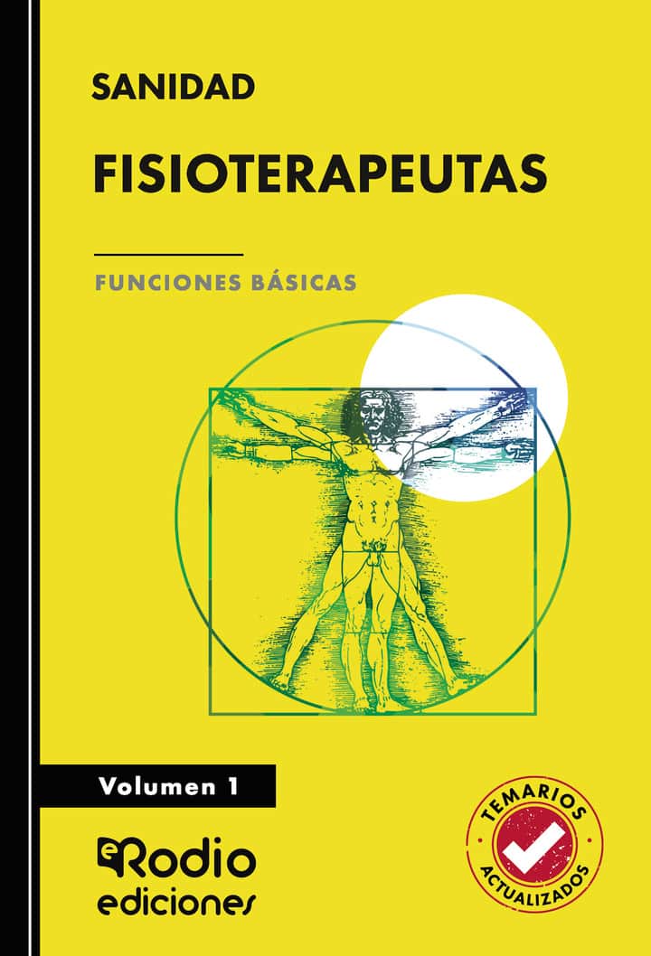 FISIOTERAPEUTAS. Funciones Básicas. Volumen 1