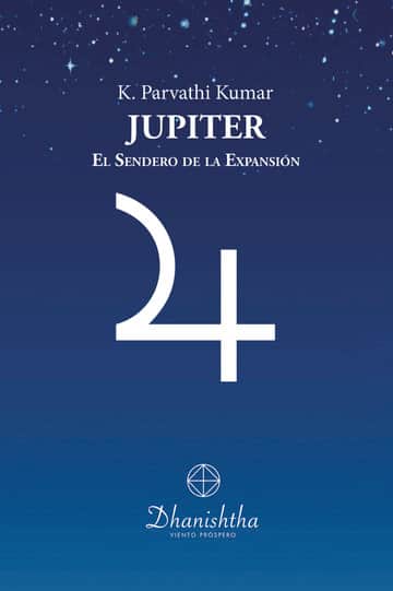 Júpiter. El Sendero de la Expansión