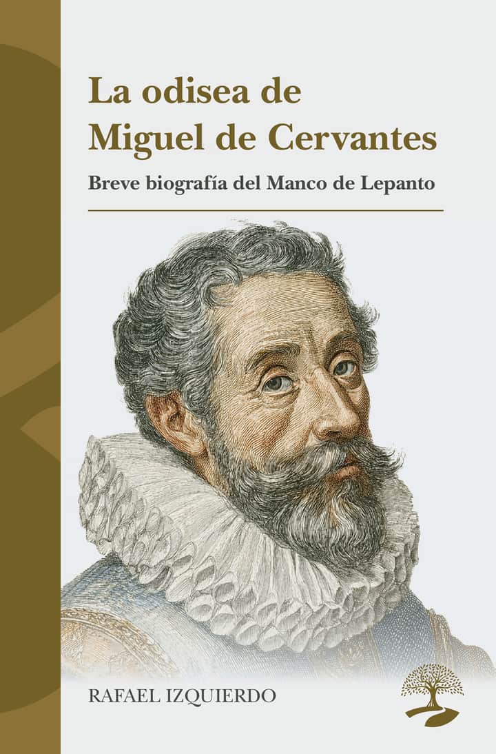 La odisea de Miguel de Cervantes