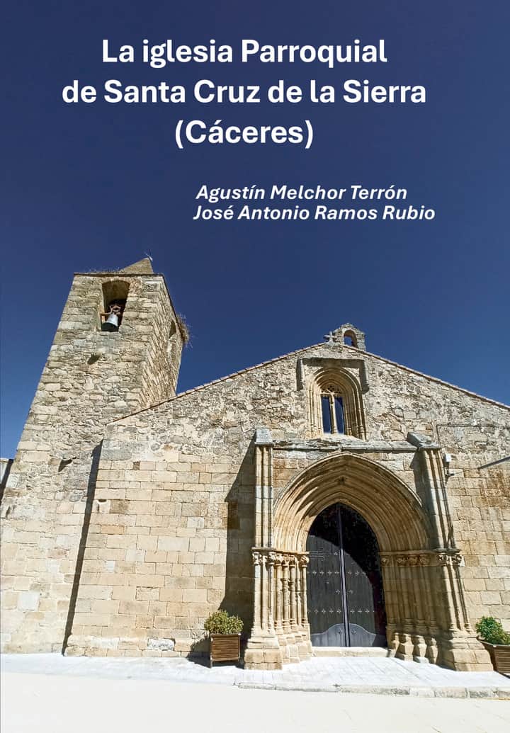 La iglesia Parroquial de Santa Cruz de la Sierra (Cáceres)