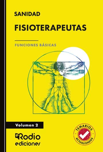 Fisioterapeutas. Funciones Básicas. Volumen 2