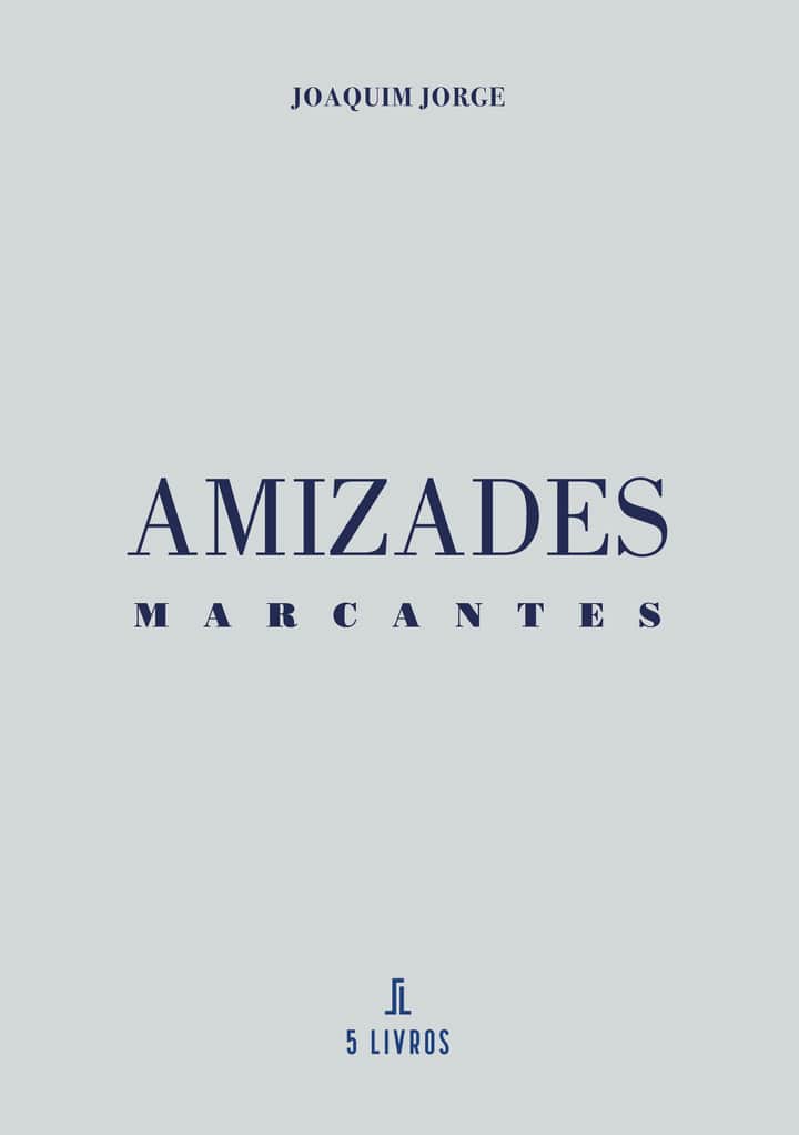 Amizades: Marcantes