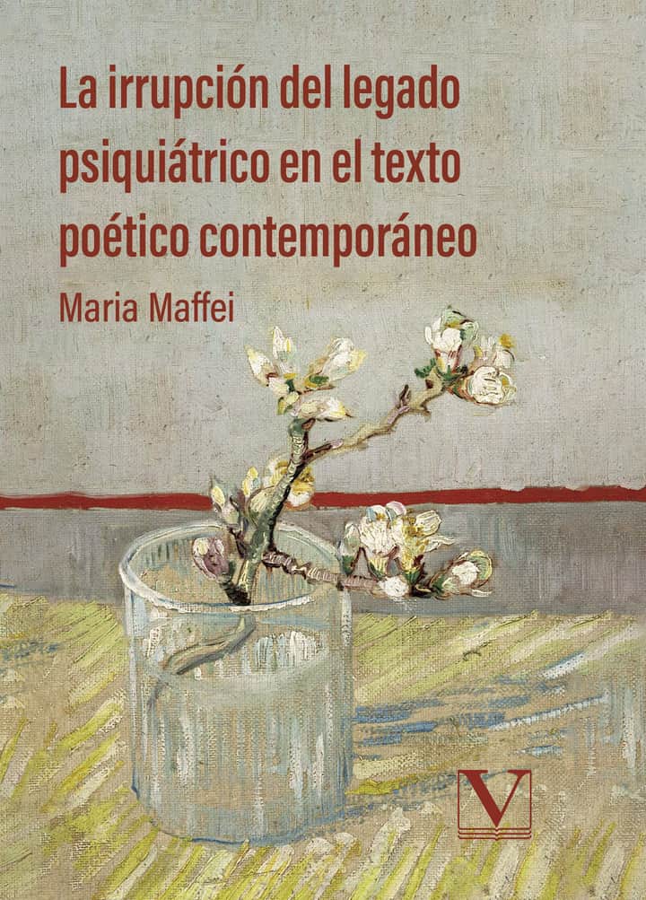 La irrupción del legado psiquiátrico en el texto poético contemporáneo