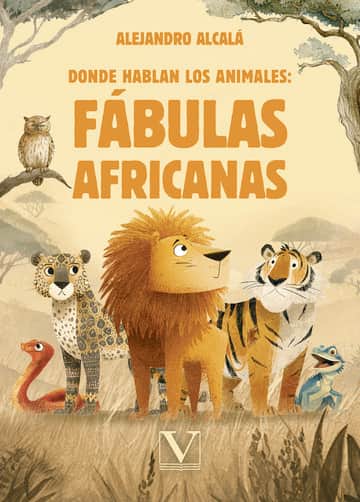 Donde Hablan los Animales: Fábulas Africanas
