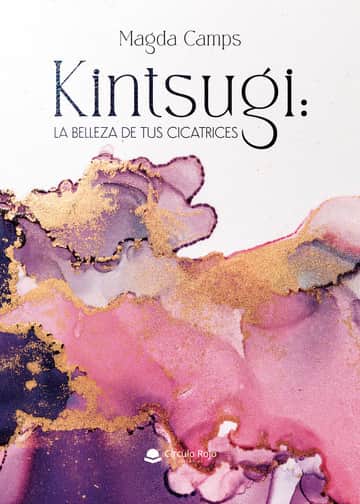 KINTSUGI: LA BELLEZA DE TUS CICATRICES