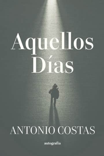 Aquellos días