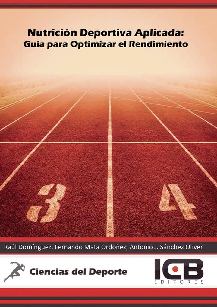 Nutrición Deportiva Aplicada: Guía para Optimizar el Rendimiento