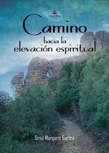 Camino hacia la elevación espiritual