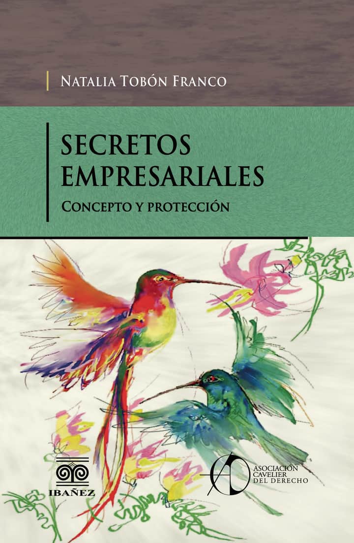 Secretos empresariales: Concepto y protección
