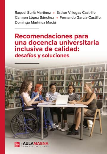 Recomendaciones para una docencia universitaria inclusiva de calidad: desafíos y soluciones