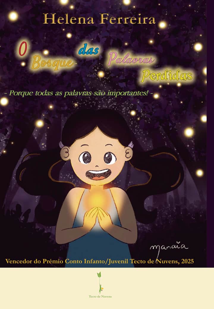 O Bosque das Palavras Perdidas: - Porque todas as palavras são importantes! -