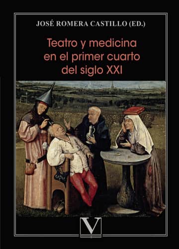 Teatro y medicina en el primer cuarto del siglo XXI