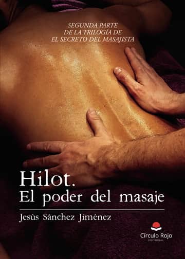 Hilot. El poder del masaje