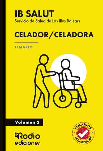 Celador/Celadora. Servicio de Salud de Las Illes Balears (IB-Salut). Temario. Volumen 2