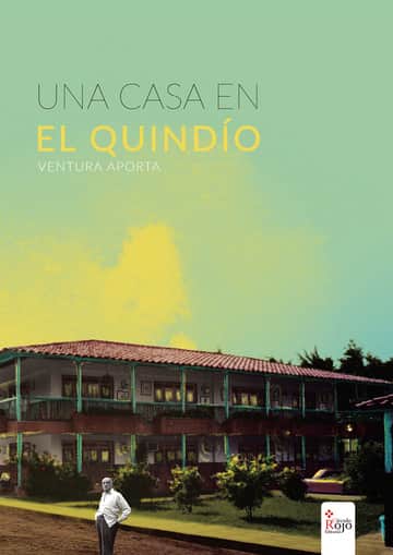 Una casa en el Quindío