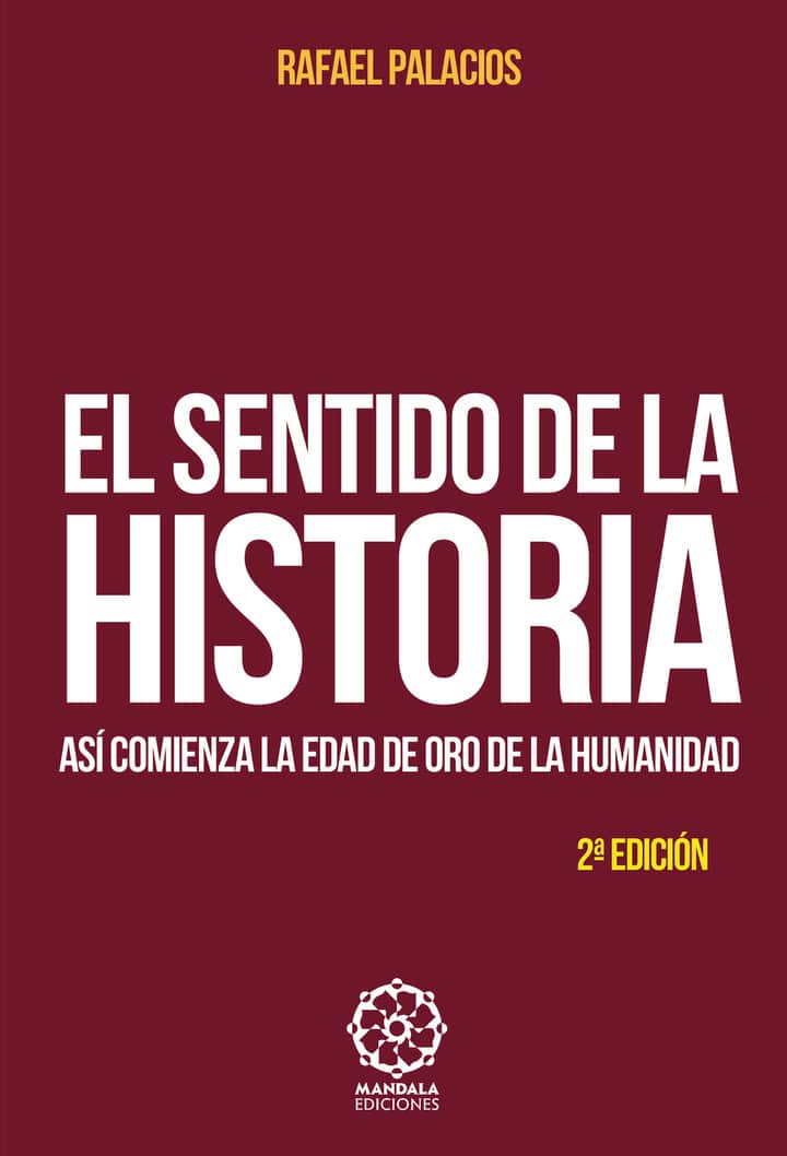 El sentido de la Historia