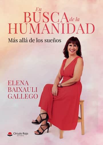 En Busca de la Humanidad. Más allá de los sueños