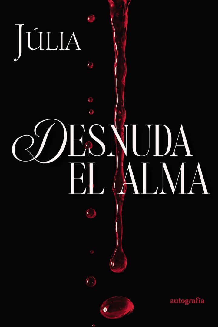 Desnuda el alma