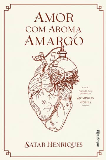 Amor com aroma amargo
