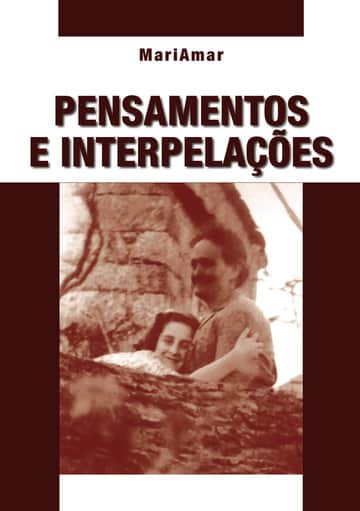 Pensamentos e Interpelações