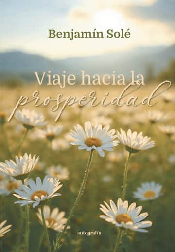 Viaje hacia la prosperidad
