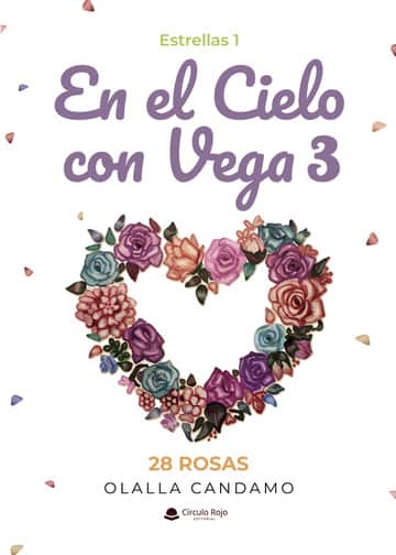 En el Cielo con Vega 3 28 Rosas Estrellas 1