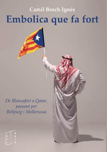 Embolica que fa fort