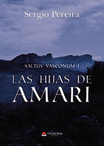 Saltus Vasconum I – LAS HIJAS DE AMARI