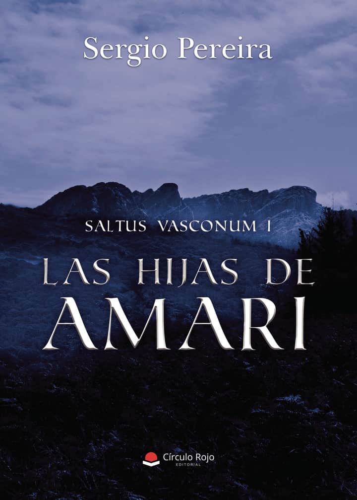 Saltus Vasconum I – LAS HIJAS DE AMARI