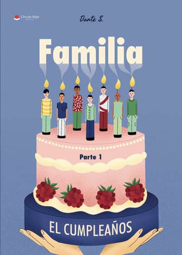 Familia Parte I El cumpleaños