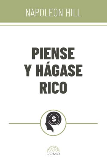 Piense y hágase rico
