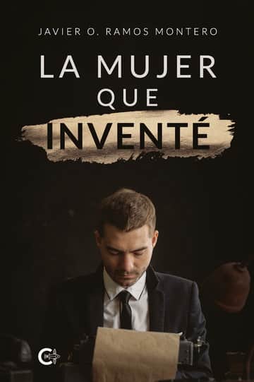 La mujer que inventé
