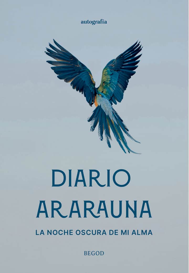 Diario Ararauna, la noche oscura de mi alma