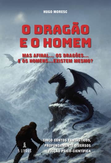 O Dragão e o Homem