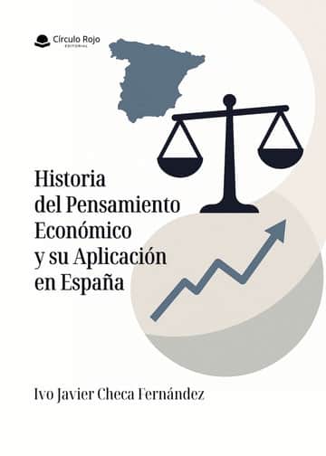 Historia del Pensamiento Económico y su Aplicación en España