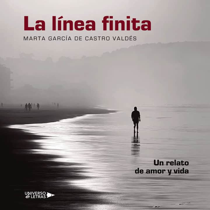 La línea finita: Un relato de amor y vida