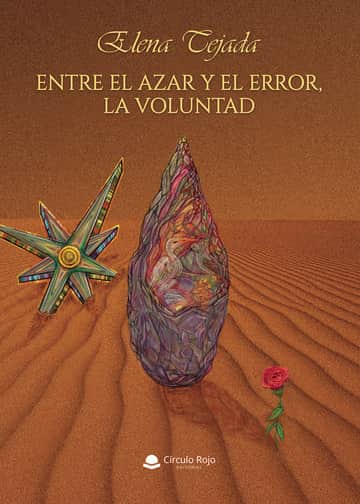 Entre el azar y el error, la voluntad