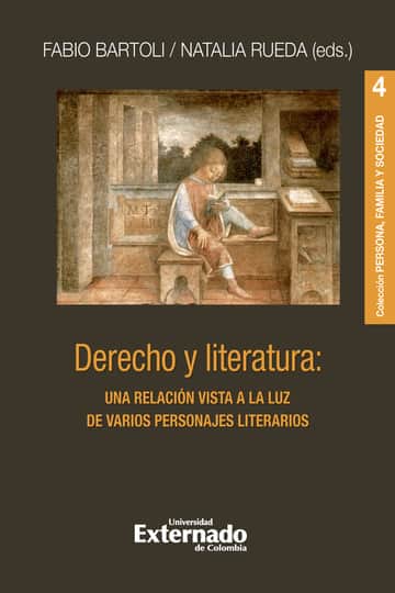 Derecho y literatura: una relación vista a la luz de varios personajes literarios