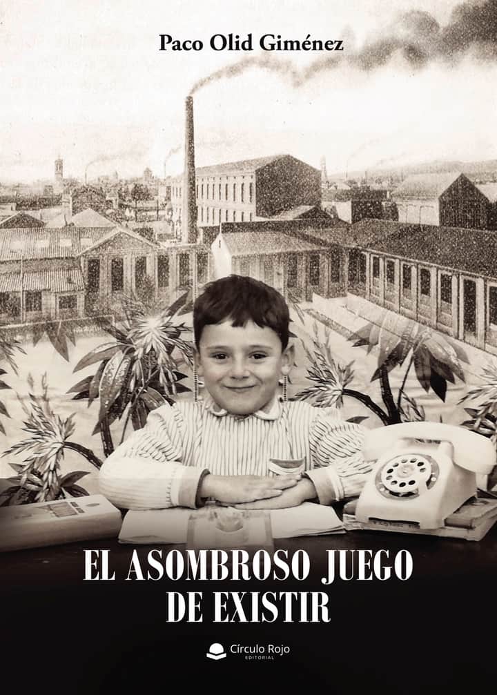 El asombroso juego de existir