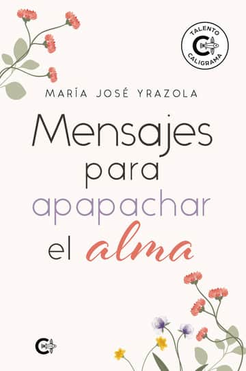 Mensajes para apapachar el alma
