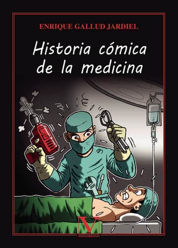 Historia cómica de la medicina