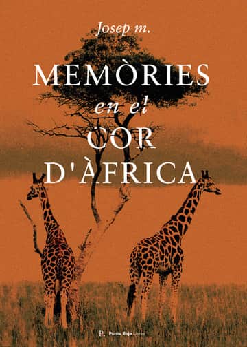 Memòries al cor d’Àfrica