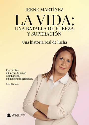La vida: Una batalla de fuerza y superación
