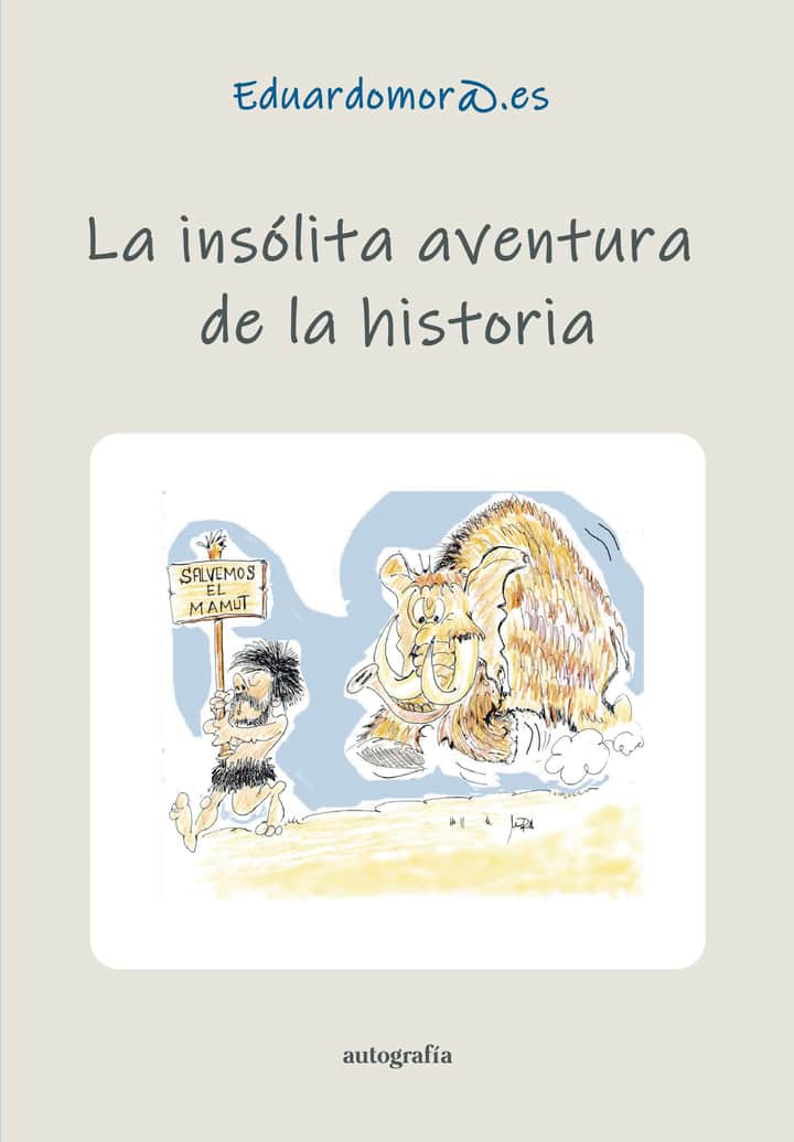 La insólita aventura de la historia
