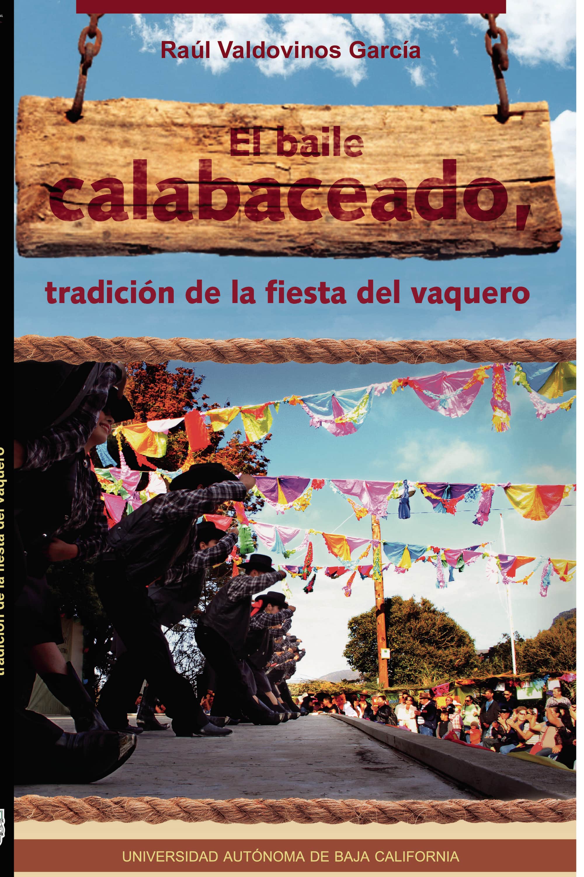 El baile calabaceado, tradición de la fiesta del vaquero